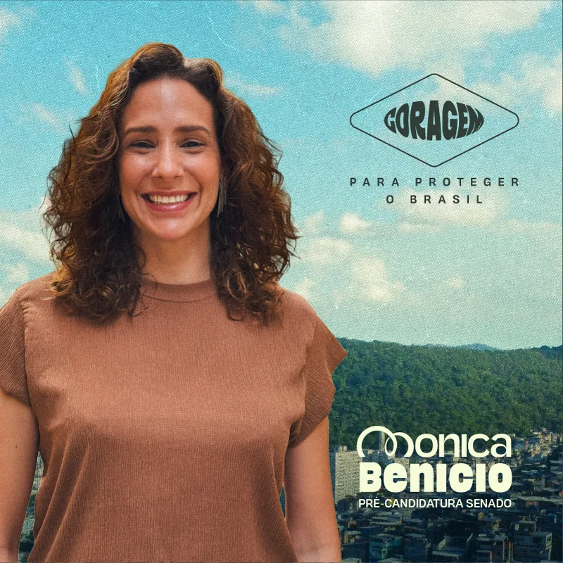 Monica Benicio: coragem para proteger o Brasil